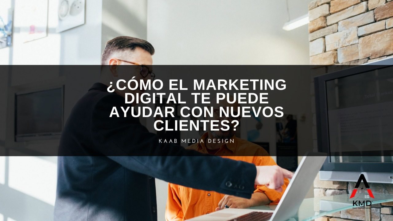 marketing digital, nuevos clientes,