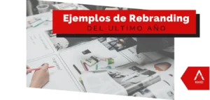 Ejemplos de rebranding del último año