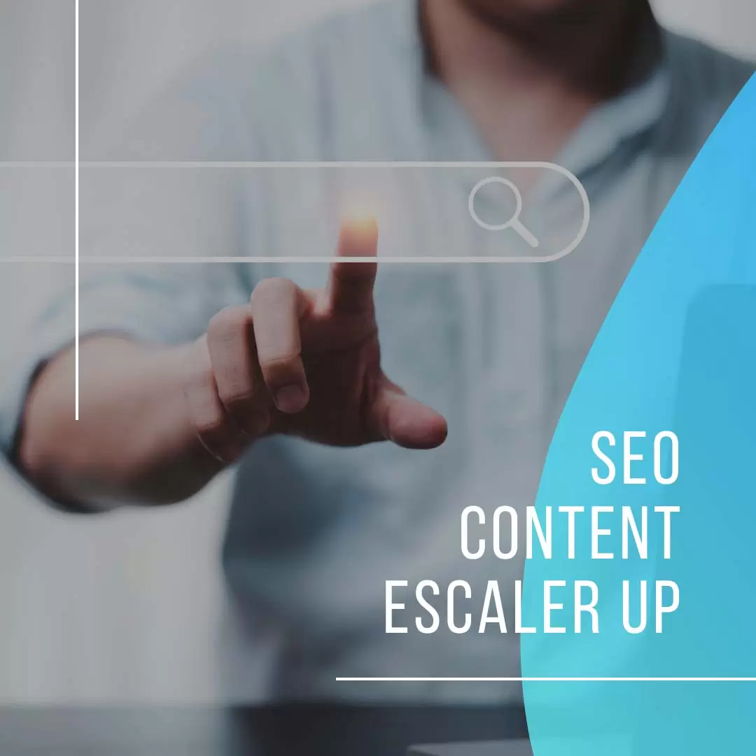SEO Content - Escaler Up