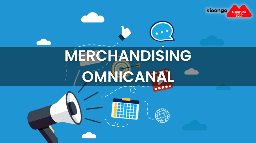 Merchandising Omnicanal